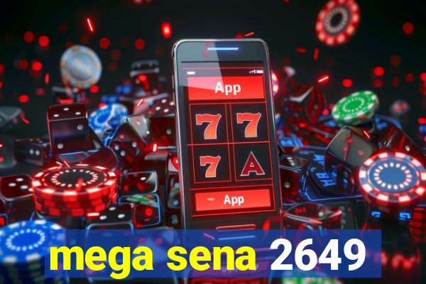 mega sena 2649