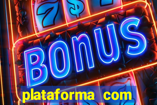 plataforma com bonus de boas vindas