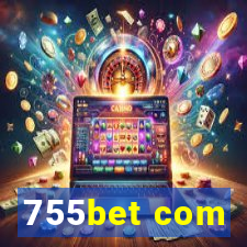 755bet com