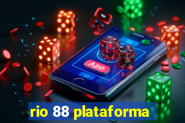 rio 88 plataforma