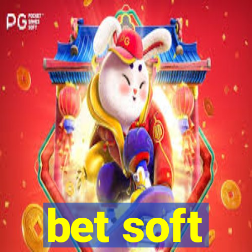 bet soft