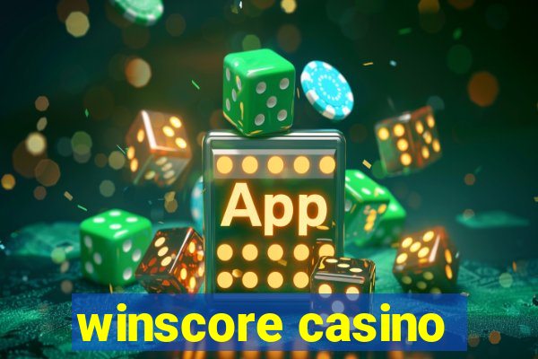 winscore casino