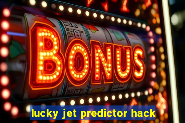 lucky jet predictor hack