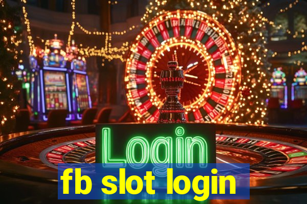 fb slot login