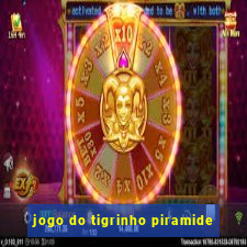 jogo do tigrinho piramide