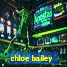 chloe bailey