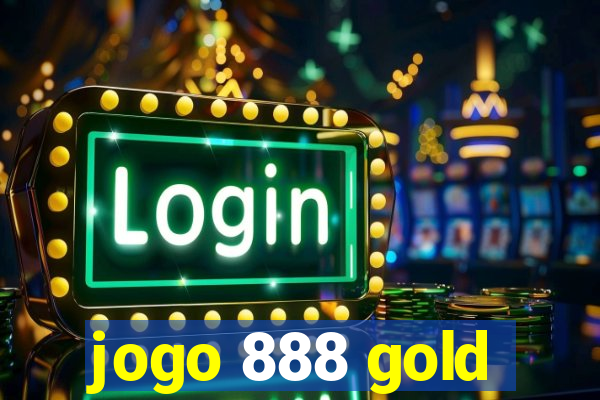 jogo 888 gold