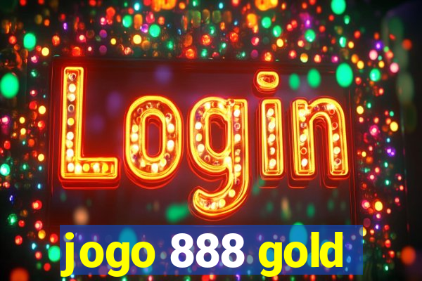 jogo 888 gold