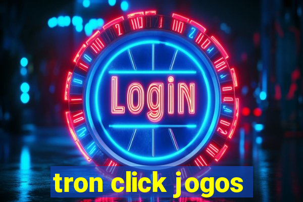 tron click jogos