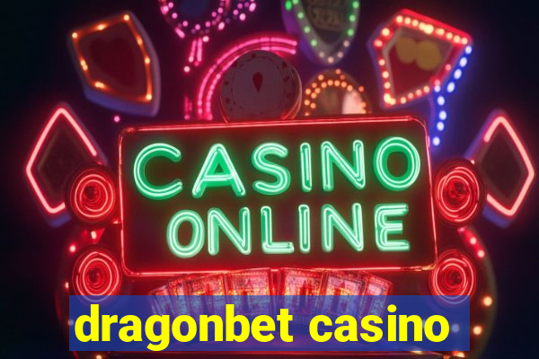 dragonbet casino