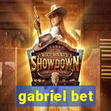 gabriel bet