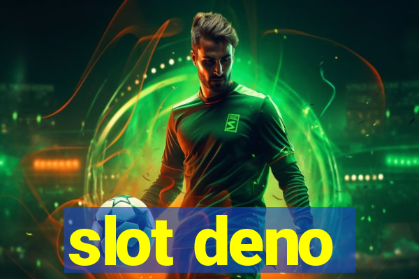 slot deno