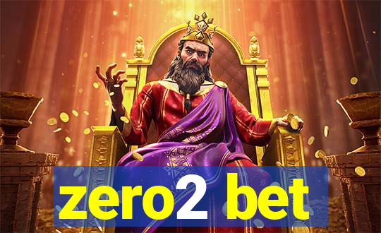 zero2 bet