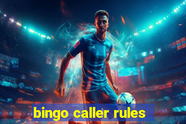 bingo caller rules