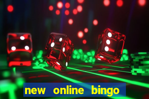 new online bingo sites 2019