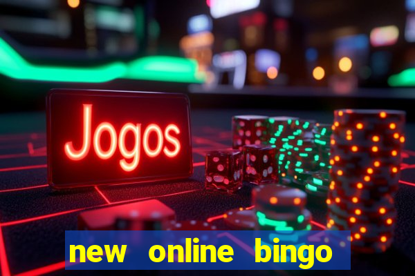 new online bingo sites 2019