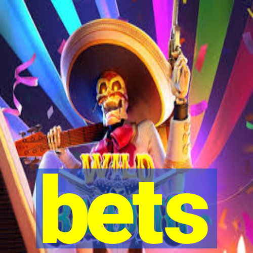 bets