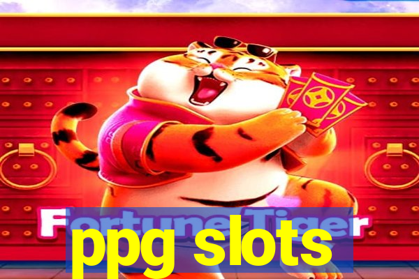 ppg slots