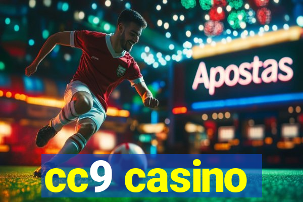 cc9 casino