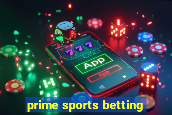 prime sports betting