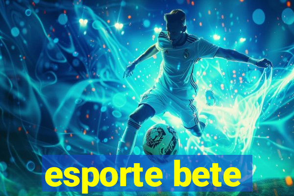 esporte bete