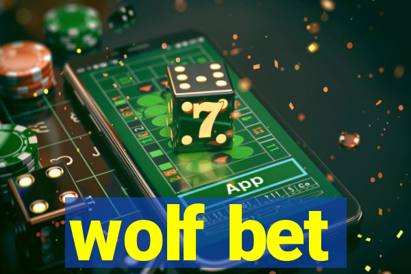 wolf bet