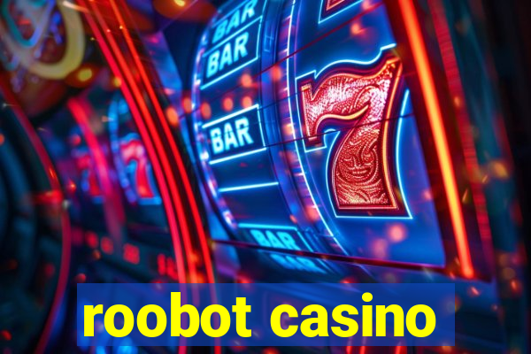 roobot casino