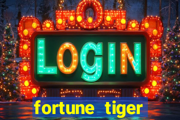 fortune tiger cartao de credito