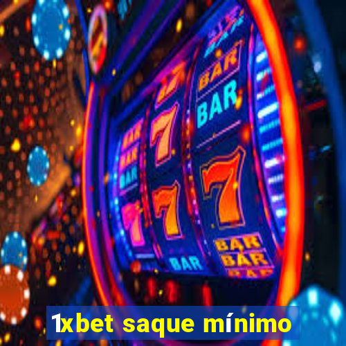 1xbet saque mínimo