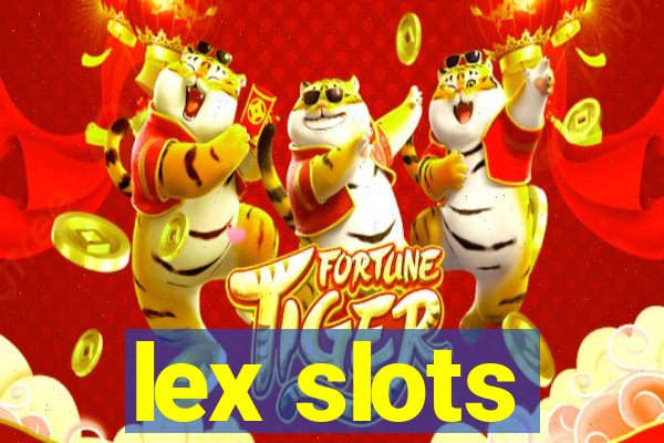 lex slots