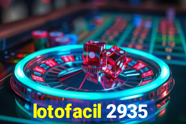 lotofacil 2935