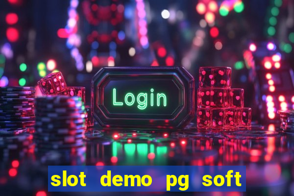 slot demo pg soft fortune ox