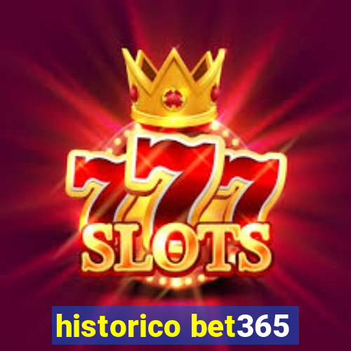 historico bet365