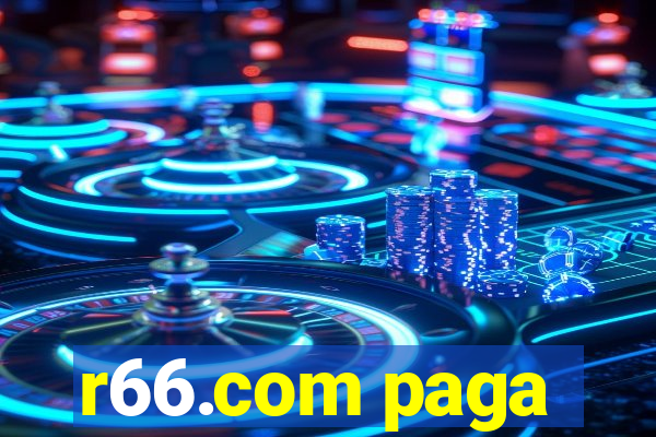 r66.com paga