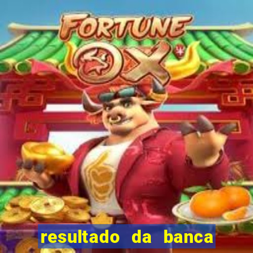 resultado da banca caminho da sorte hoje