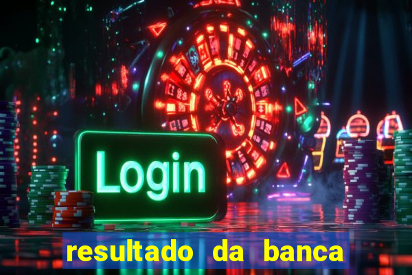 resultado da banca caminho da sorte hoje