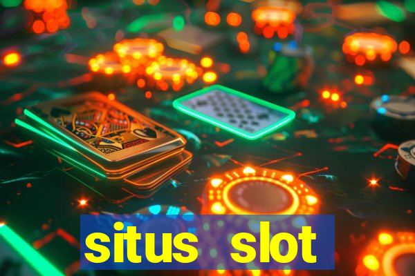 situs slot terpercaya di indonesia