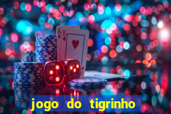 jogo do tigrinho foi liberado