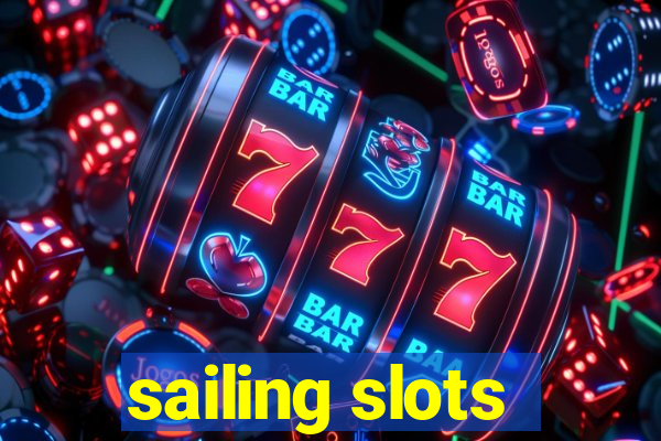 sailing slots