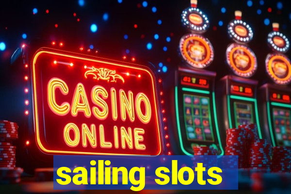 sailing slots