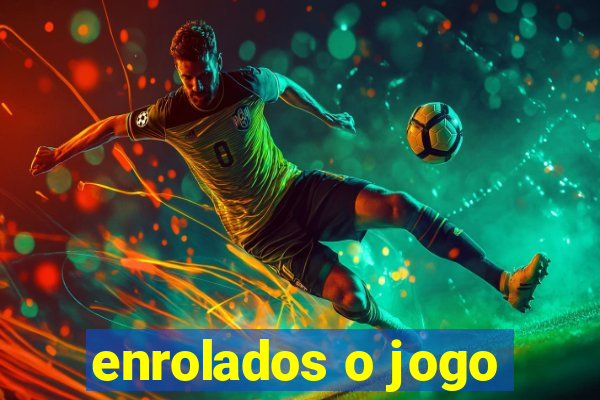 enrolados o jogo