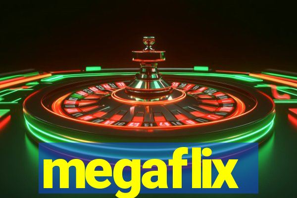 megaflix