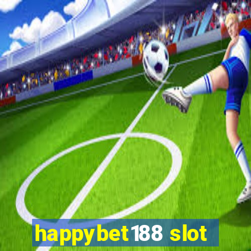 happybet188 slot