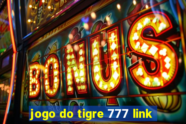 jogo do tigre 777 link