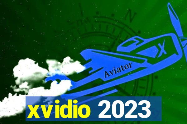 xvidio 2023