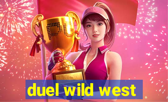 duel wild west