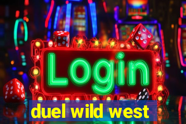 duel wild west