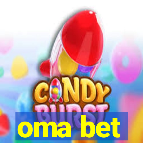 oma bet