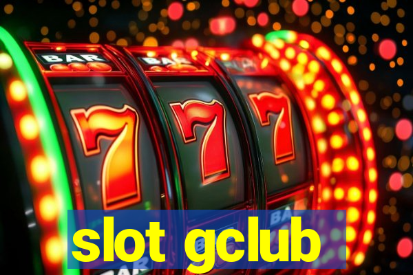 slot gclub