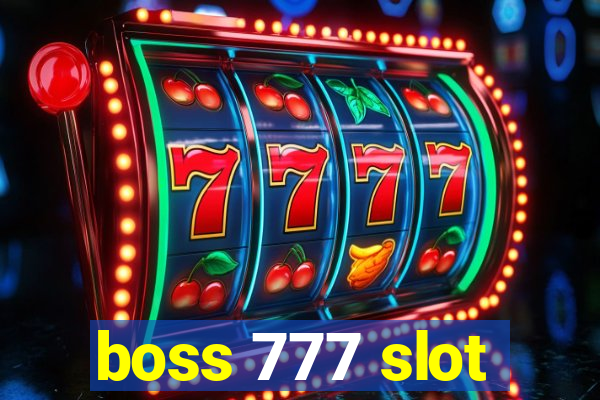 boss 777 slot